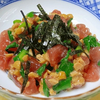 簡単おつまみ☆　「マグロニラ納豆」